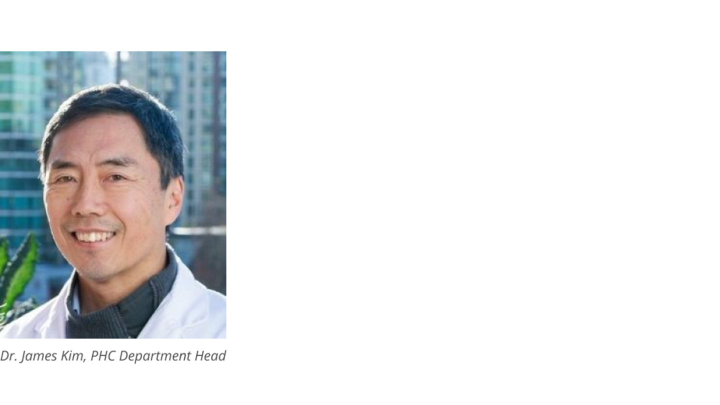 Dr. James Kim: PHC Department Head