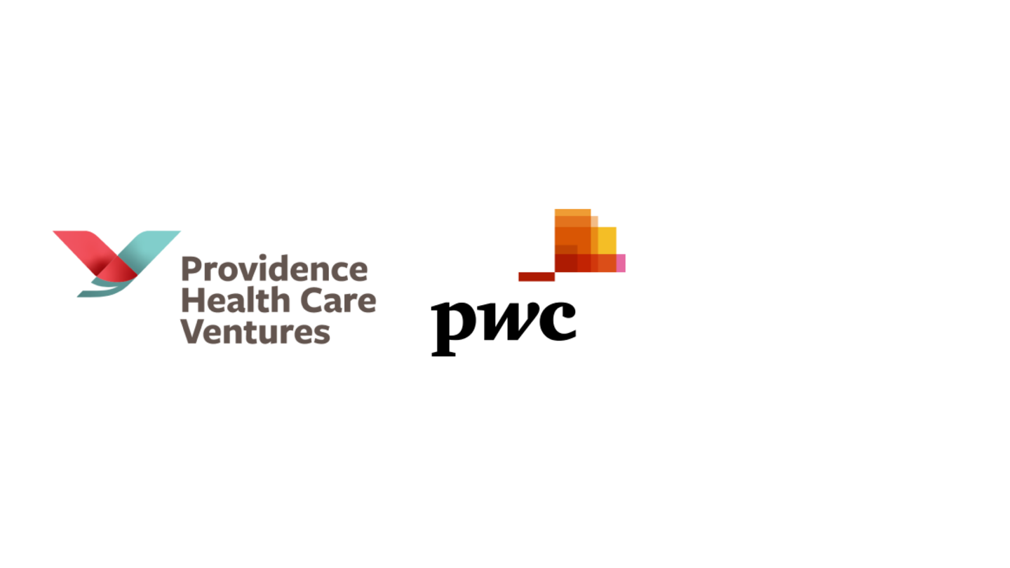 Providence Health Care Ventures, PWC