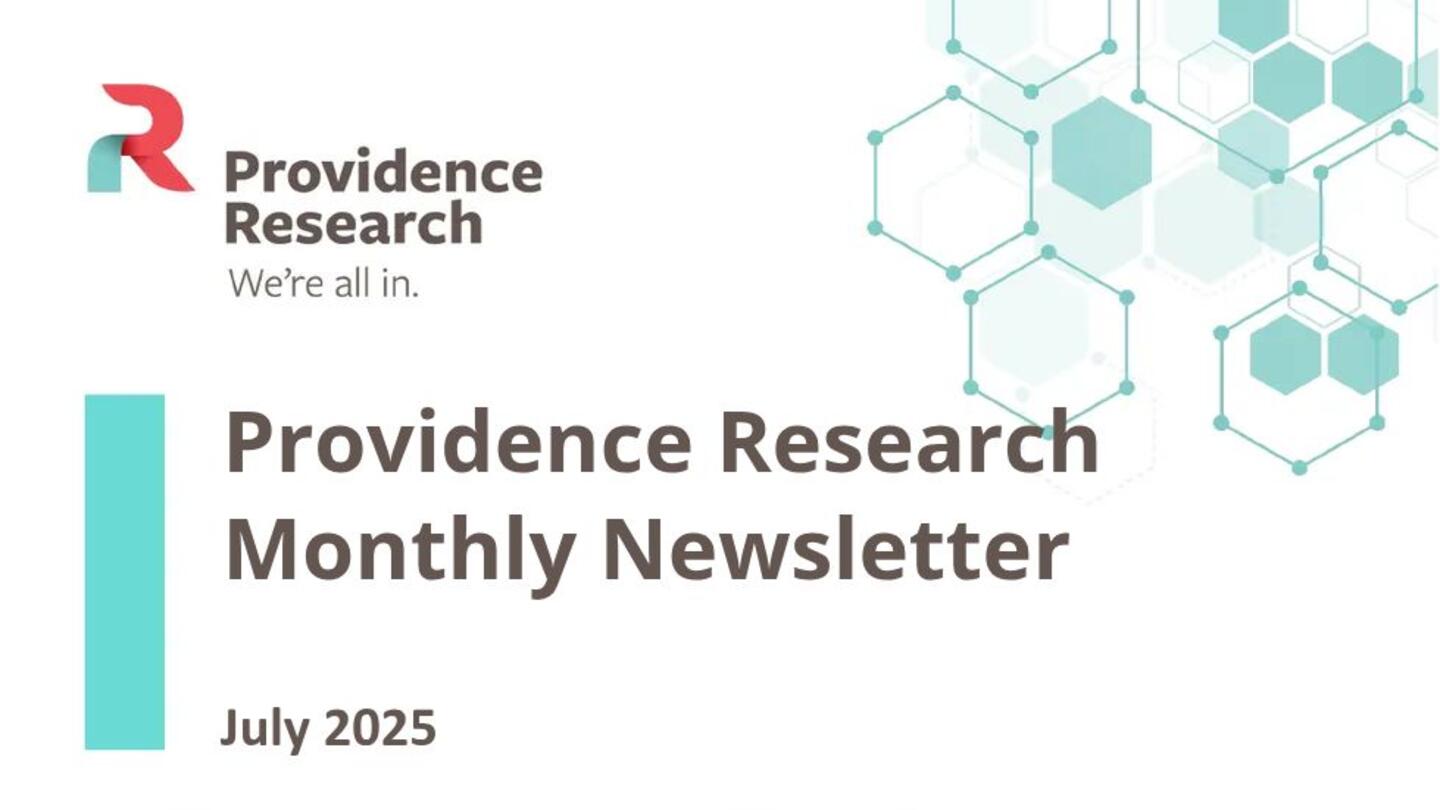 Providence Research Monthly Newsletter: July 2025